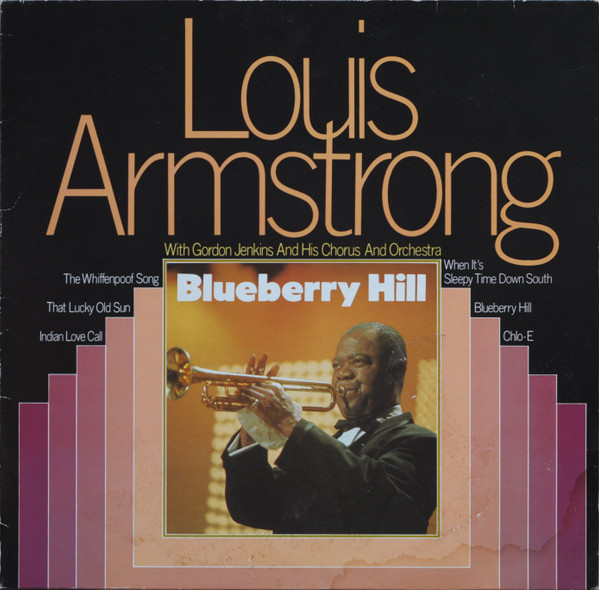 LOUIS ARMSTRONG - BLUEBERRY HILL